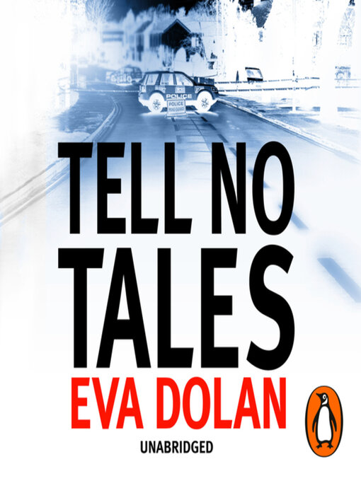 Title details for Tell No Tales by Eva Dolan - Available